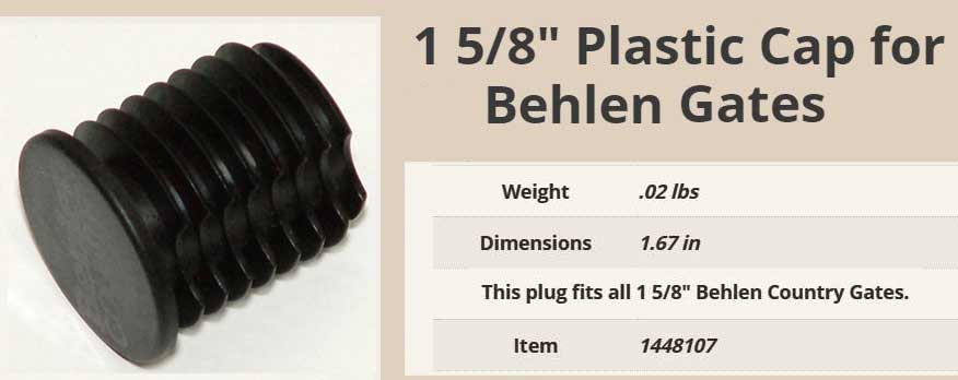 Behlen Gate Plastic Cap Plug - part# 1448107